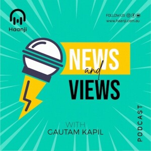 NEWS and VIEWS 23 Jan 2024 | Radio Haanji Podcast