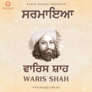 EP 8 ਵਾਰਿਸ ਸ਼ਾਹ | Waris Shah | Sarmaya | Radio Haanji