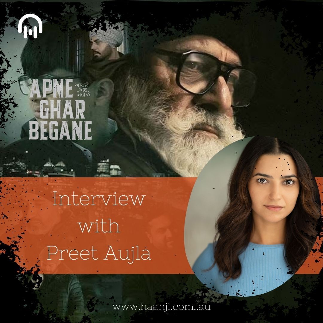 Interview with Preet Aujla - Gautam Kapil - Radio Haanji