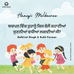 16 June, Laughter Therapy - Balkirat Singh - Nonia P Dayal - Radio Haanji
