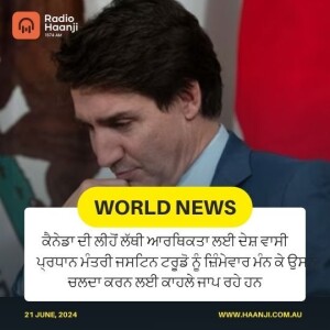 World News 21, June 2024 | Radio Haanji | Ranjodh Singh