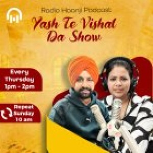 Ep 2 - Yash ਤੇ Vishal ਦਾ Show - Yash - Vishal Vijay Singh - Radio Haanji