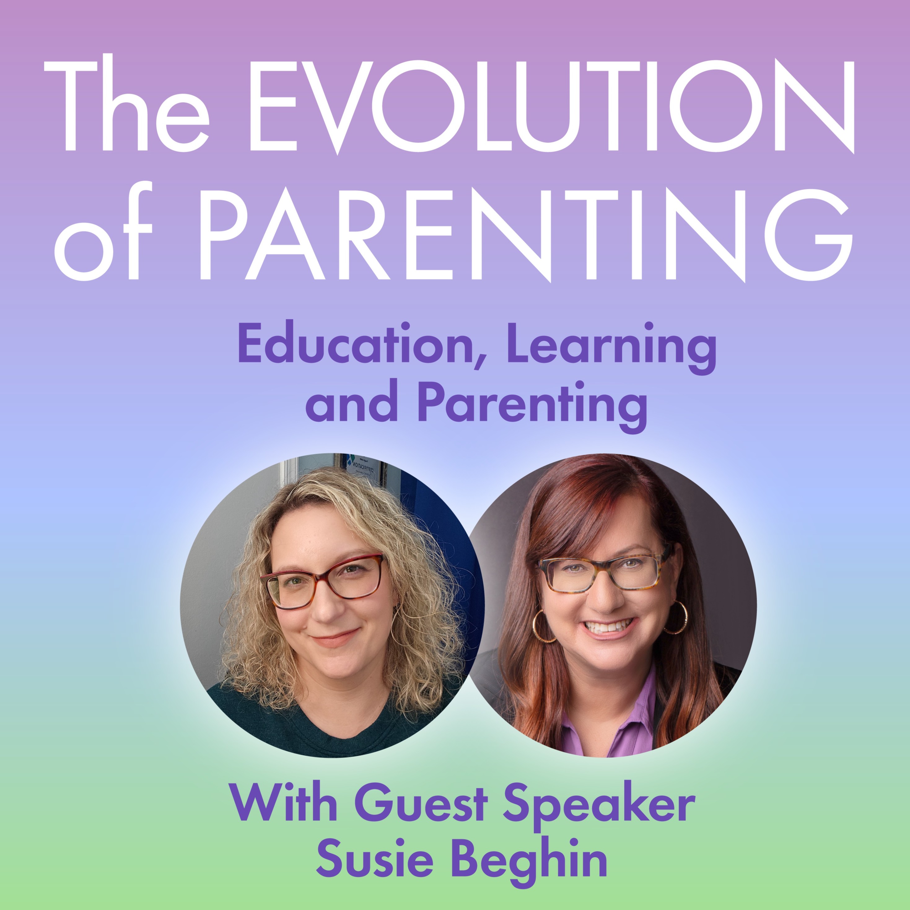 The Evolution of Parenting Podcast