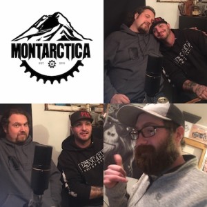 Montarctica Podcast #48 - Bret Peigneux, Lance Henderson, Shane Carnahan, Matt Vanwinkle
