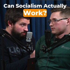 The Cost of Voting | Can Socialism Work? | Immigration Meets Economy with Economist Wes Davenport
