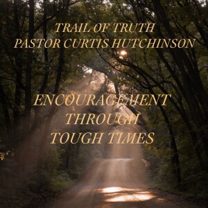 Encouragement in Psalm 119 (2020-4-7)