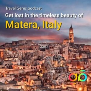 Get lost in the timeless beauty of Matera, Italy