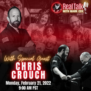 Interview With Chris Crouch Episode #45