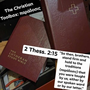 04. The Christian Toolbox, Part 3 (Funeral Planning & Preparing to Die - Suggestions) - Pr. Austin Meier, 05.13.23