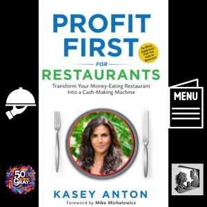 Kasey Anton: Sparking Success in Restaurants