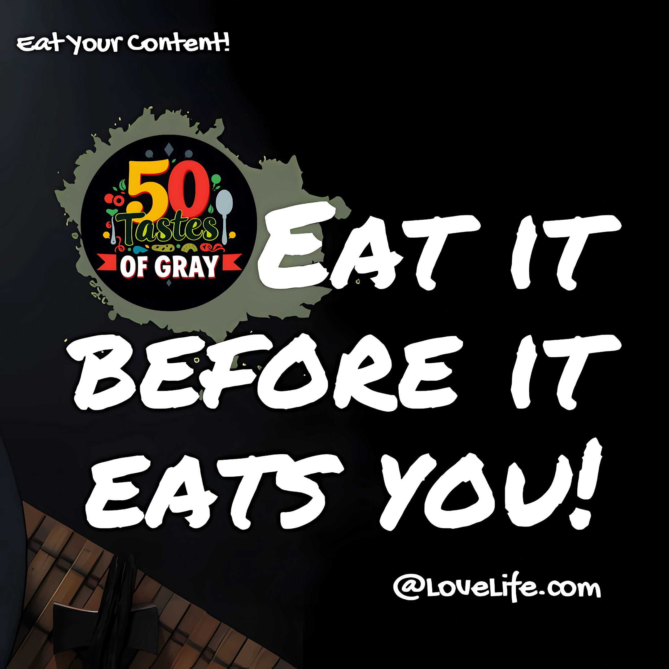 50 Tastes Of Gray
