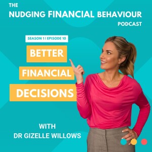 Trailer for Episode 10 – Better Financial Decisions