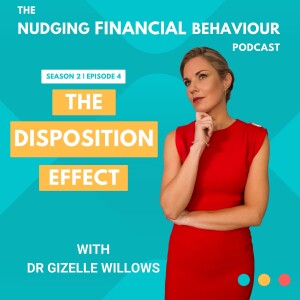The Disposition Effect - Episode 4 | Season2