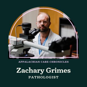 Zachary Grimes, Pathologist