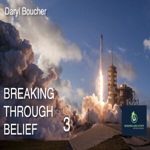 Breaking Through Belief 3