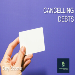 CANCELLING DEBTS