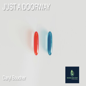 JUST A DOORWAY