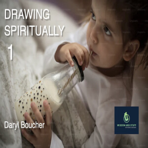 DRAWING SPIRITUALLY 1