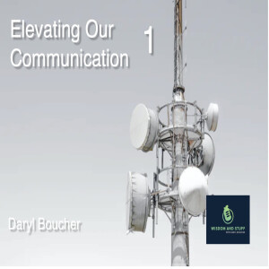 Elevating Our Communication 1