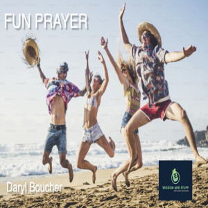 FUN PRAYER