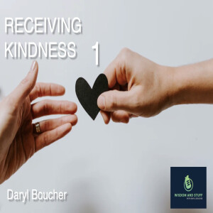 RECEIVING KINDNESS 1