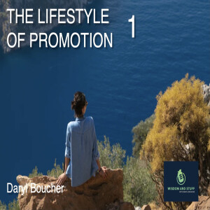 THE LIFESTYLE OF PROMOTION PT 1