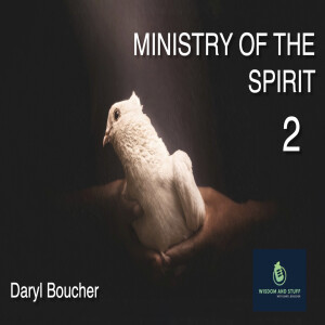 MINISTRY OF THE SPIRIT PT 2