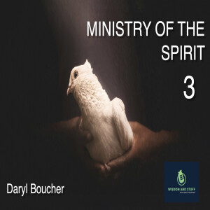 MINISTRY OF THE SPIRIT PT 3