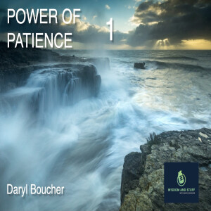 POWER OF PATIENCE 1