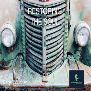 RESTORING THE SOUL (FULL MESSAGE)