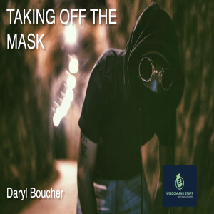 TAKING OFF THE MASK