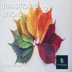 TRANSITIONING STRONG 2