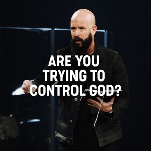 Our Need for Control: Be Free - Wk 8