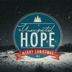 Unexpected Hope - Christmas Eve