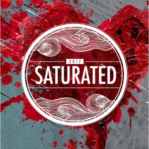 Saturated 2017 - Sunday: Pastor Joby Martin
