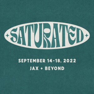 Saturated 2022 - Friday: Pastor Ben Stuart