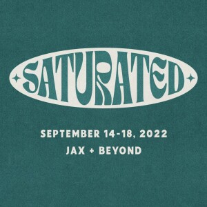 Saturated 2022 - Thursday: Pastor Clayton King