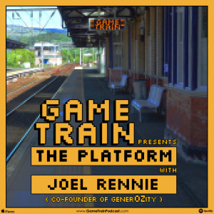 Game Train Presents: 'The Platform' with Joel Rennie from Generozity