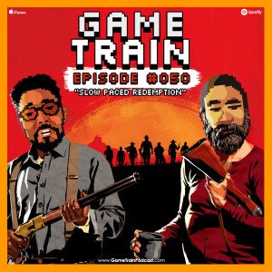 Game Train - Episode #050 