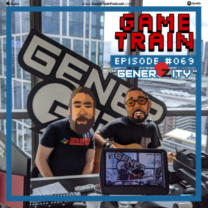 Game Train - Episode #069 