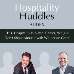 003. Hospitality Is A Real Career, We Just Don’t Shout About It