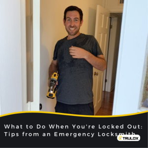 What to Do When You’re Locked Out Tips from an Emergency Locksmith