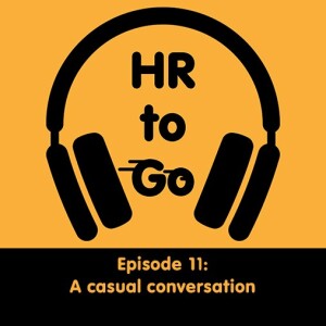 Episode 11: A casual conversation
