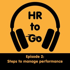 Episode 2: Steps to manage performance