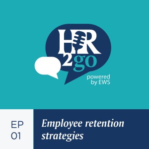 Episode 1: Employee retention strategies