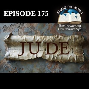 EPISODE 175 JUDE "Contending for the faith"