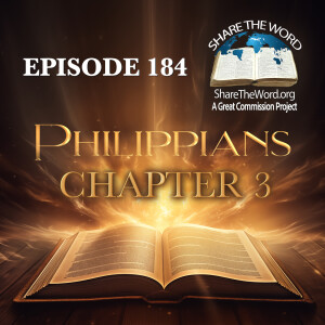 EPISODE 184 PHILIPPIANS CHAPTER 3 " Taking out the garbage"