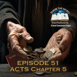 EPISODE 51 ACTS Chapter 5 "Not to be trifled with"