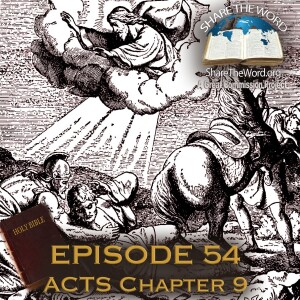EPISODE 54 ACTS Chapter 9 