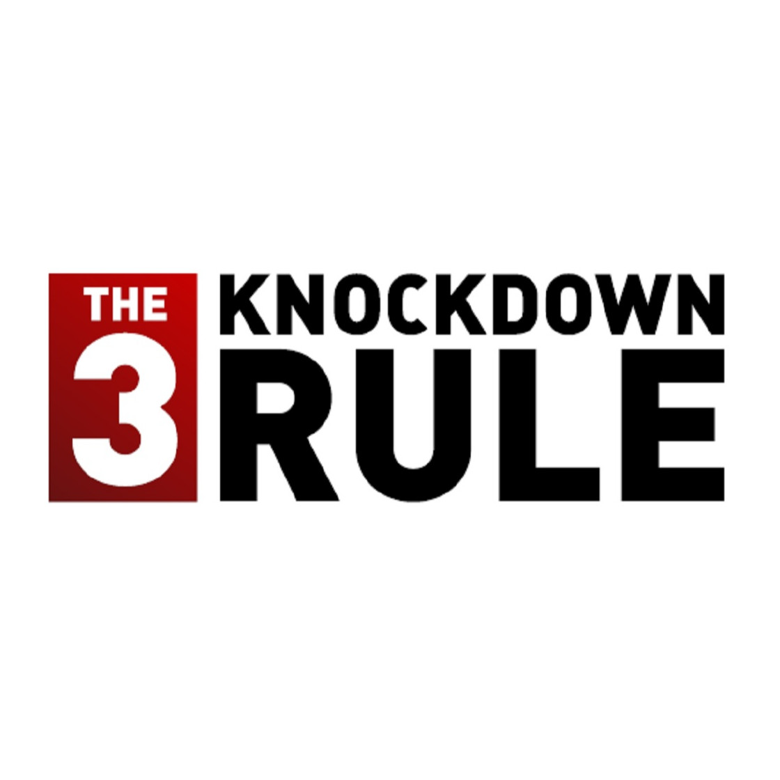 The 3 Knockdown Rule